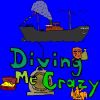 Diving Me Crazy A Free Adventure Game
