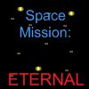 Play Space Mission: Eternal