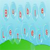 Play Bubble Letters