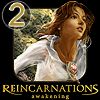 Reincarnations Awakening: Chapter 2 A Free Adventure Game