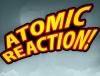Play Atomic Reaction