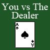 You vs The Dealer A Free Casino Game