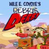 Wile E Coyote’s Debris Derby