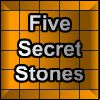 Play Five Secret Stones