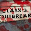 Class 3 Outbreak A Free Action Game