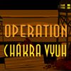 Operation Chakravyuh
