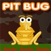 Play Pit Bug