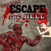 Escape the Hell - First Blood