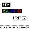 My Island [RPG] A Free Adventure Game