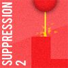 Play Suppression 2