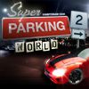 Play Super Parking World 2