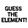 Guess The Element