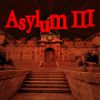 Play Asylum 3