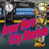 Play Armor Hero - City Stories (EN)