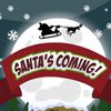 Santa`s coming