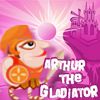 Play Arthur The Gladiator
