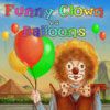 Play Funny Clown vs Balloons
