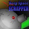 Play Deep Space Scrapper