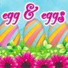 Play Egg & Eggs