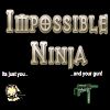 Play Impossible Ninja