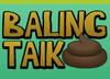 Play Baling Taik