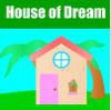 Play House Of Dream