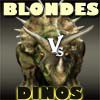 Play Blondes VS Dinos