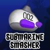 Play Submarine Smasher