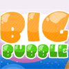 Play Big Bubble