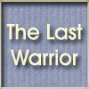 Play The Last Warrior