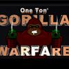 One Ton Gorilla Warfare A Free Shooting Game