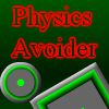 Play Physics Avoider