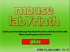 Play Mouse Labyrinth