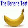 Play The Banana Test