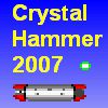 Play CRYSTAL HAMMER 2007