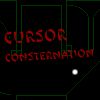 Play Cursor Consternation