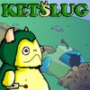 Play Ketslug