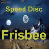 Speed Disc Frisbee