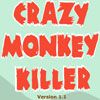 Play Crazy Monkey Killer Game