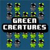Play Green Creatures