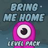 Play Bring Me Home Level Pack