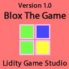 Blox The Game - v1.0