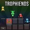 Play Trophiends