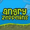 Angry Zeppelins