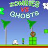 Play Zombies vs  Ghosts