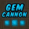 Play Gem Cannon
