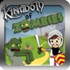 Play Kingdom Of Zombies
