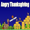 Play Angry Thanksgiving