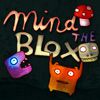 Play mind the blox