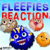 Fleefies Reaction